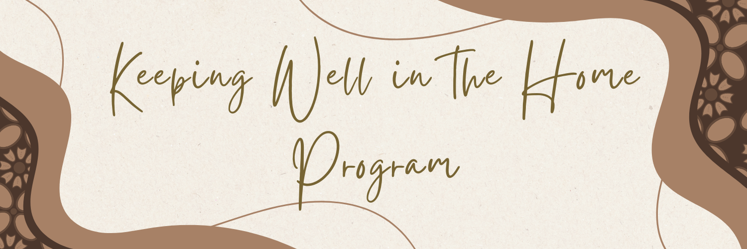 Supporting Our Elderly Patients: The Keeping Well in the Home Program