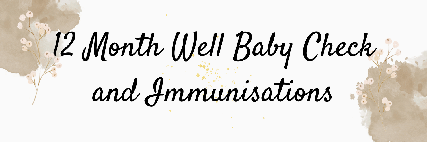 12 Month Baby Health Check
