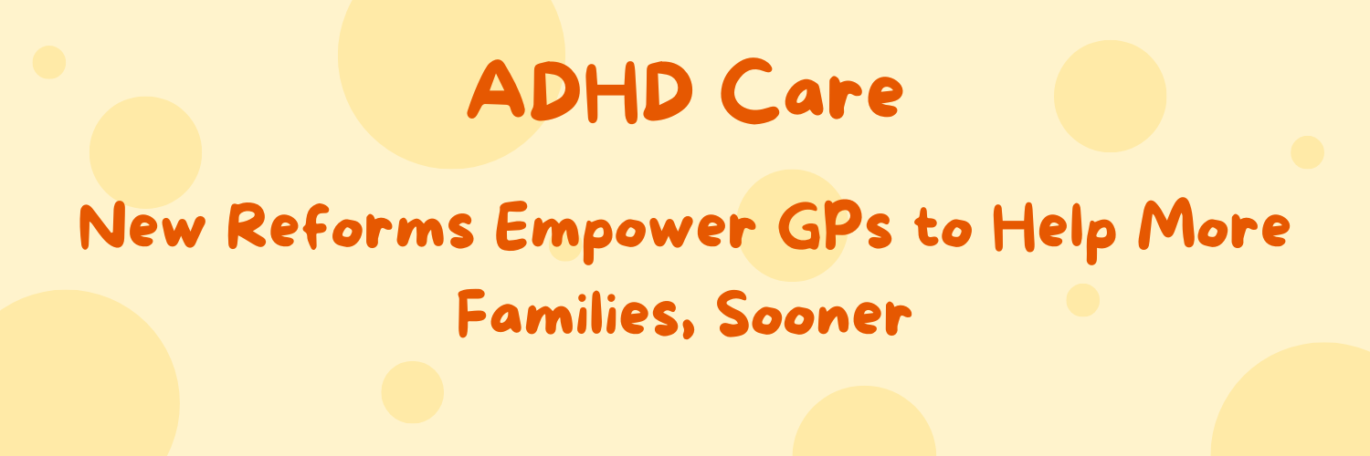 ADHD Care is Changing in NSW